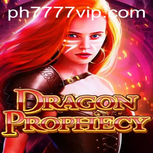 DragonProphecy: Unveiling the Mystical World with Ph777 VIP