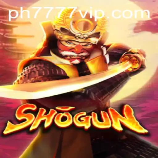 Exploring the Strategic Depth of Shogun as It Gains Traction Among Ph777 VIP Enthusiasts