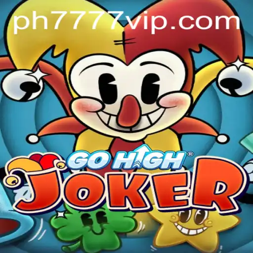 Exploring GoHighJoker: The Thrilling New Gaming Sensation with Ph777 VIP