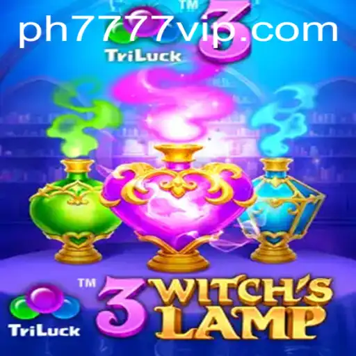 3WitchsLamp: A Magical Adventure in the World of Ph777 VIP