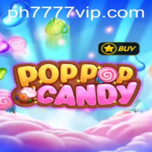 Exploring POPPOPCANDY and the Thrills of Ph777 VIP